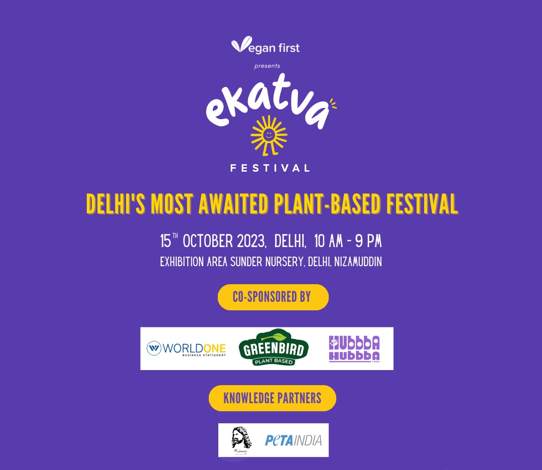 Ekatva Festival: Delhi’s plant-based event