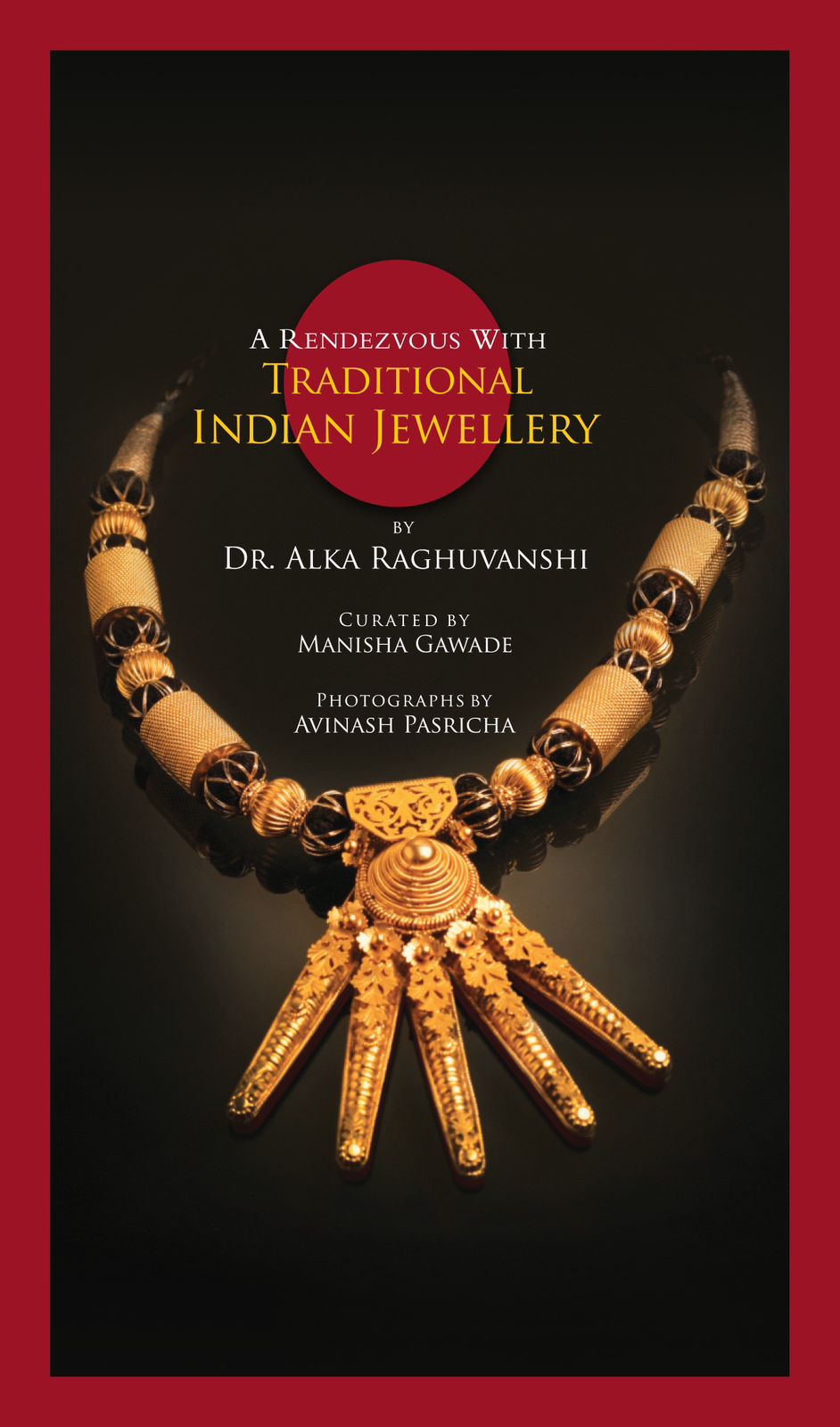 A Rendezvous with traditional Indian jewellery